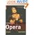 The Rough Guide to Opera 4 (Rough Guide Reference)