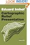 Cartographic Relief Presentation
