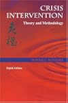Crisis Intervention: Theory and Metho...