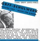 Orff-Schulwerk, Volume Two...