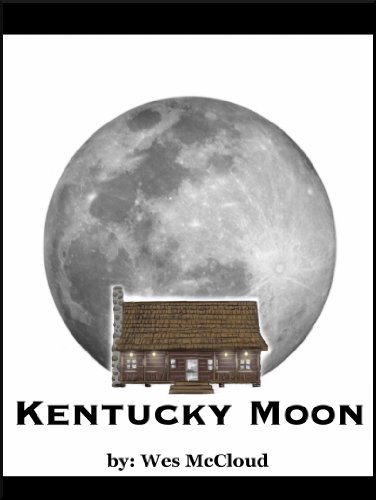 Kentucky Moon by Wes McCloud