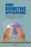 Army Biometric Applications: Identifying and Addressing Sociocultural Concerns