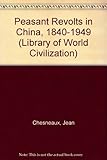 Peasant revolts in China, 1840-1949