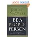 Be a People Person: Effective Leadership Through Effective Relationships