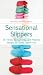 Sensational Slippers: 30 Trendy, Cozy, Dainty, and Practical Designs for Comfy Stylis...