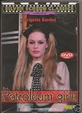 Petroleum Girls ( Le Pistolere ) ( Les Pétroleuses )