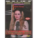 Petroleum Girls ( Le Pistolere ) ( Les P�troleuses )by Brigitte Bardot