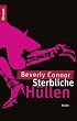 Sterbliche H�llen: Thriller