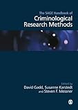 The Sage handbook of criminological research methods