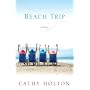 Beach Trip: A Novel