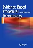 Evidence-Based Procedural Dermatology (Fontes iuris gentium)