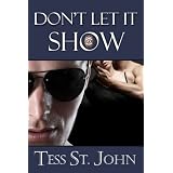 Don't Let It Show (Undercover Intrigue Series)