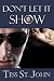 Don't Let It Show (Undercover Intrigue Series)