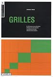 Grilles