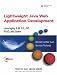 Book cover of Lightweight Java Web Application Development: Leveraging EJB 3.0, JSF, POJO, and Seam.