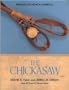 The Chickasaw (Indians of North America)