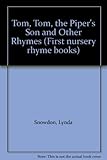 Tom, Tom, the piper's son and other rhymes