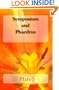 Symposium and Phaedrus
