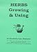 Books : Herbs - Growing and Using