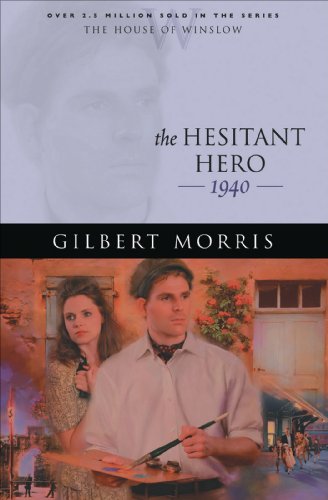 The Hesitant Hero (House of Winslow Book #38)