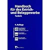 Handbuch f�r das Estrich und Belaggewerbe: Technik