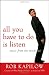 Image of All You Have to Do is Listen: Music from the Inside Out