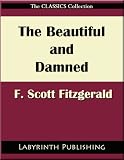 The Beautiful and Damned