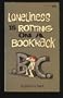 Loneliness is Rotting on a Bookrack
