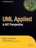 UML Applied: A .NET Perspective (Expert's Voice)