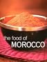 The Food of Morocco