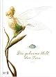 Fairies. Die geheime Welt der Feen