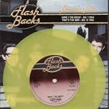 HAVE I THE RIGHT/THATS THE WAY 7 INCH (7" 45) UK FLASHBACK 0