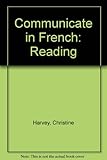 Communicate in French reading