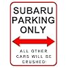 Subaru Parking Only. 15 x 20cms Small Metal Wall Sign