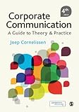 Corporate communication : A guide to theory & practice