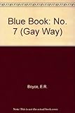 The gay way series