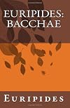 Euripides: Bacchae