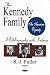 Kennedy Family: An American Dynasty, A Bibliography