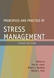 Principles and Practice of Stress Management, Third Edition