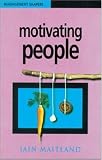 Books : Motivating People (Management Shapers)
