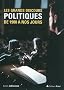 Les grands discours politiques de 1900 � nos jours