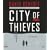 City of Thieves: A Novel