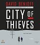 City of Thieves: A Novel