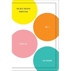 The Best Creative Nonfiction (Vol. 2)
