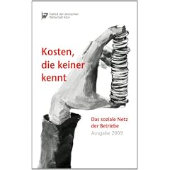 Kosten, die keiner kennt: Das soziale Netz der Betriebe