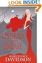 Undead and Uneasy