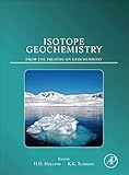 Isotope geochemistry : from the Treatise on geochemistry