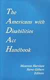 The Americans With Disabilities Act Handbook (Landmark Laws)