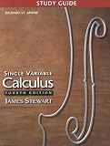 Study Guide for Stewarts Single Variable Calculus