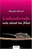 Liebesbriefe wie einst im Mai